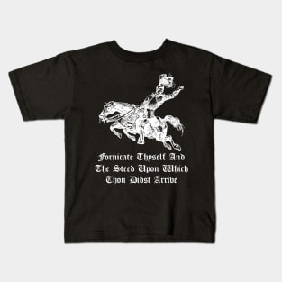 Fornicate thyself Kids T-Shirt